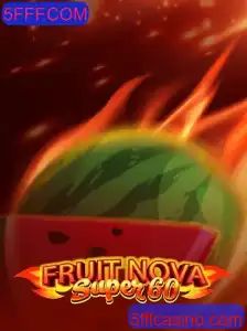 FruitNovaSuper60: Uma Nova Experiência de Jogo